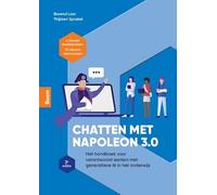 Chatten met Napoleon 3.0: Het handboek voor verantwoord werken met generatieve AI in het onderwijs