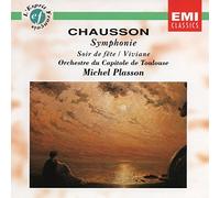 Chausson: Symphonie, Soir de Fete, Viviane