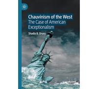 Chauvinism of the West: The Case of American Exceptionalism
