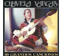 Chavela Vargas - 30 Grandes Canciones