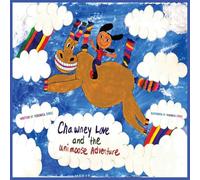 Chawney love and the unimoose adventure