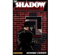 Chaykin, Howard - The Shadow: Blood and Judgment: Blood & Judgment