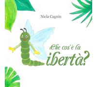 Che cos'è la libertà?