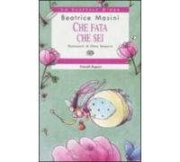 Che Fata Che Sei