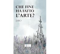 Che fine ha fatto l'arte