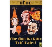 Che Fine Ha Fatto Toto' Baby?