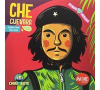 Che Guevara para niñas y niños | Nadia Y Pitu Saa Fink