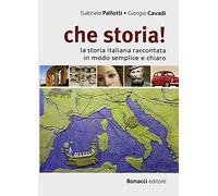 che storia! – La historia italiana contada de forma simple y clara – Buch