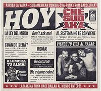 Che Sudaka - Hoy
