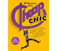 Cheap Chic: Hundreds of Money-Saving Hints to Create Your Own Great Look