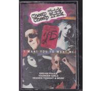 Cheap Trick - I Want You to Want Me [Casete]