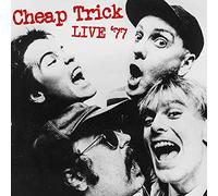 Cheap Trick - Live '77