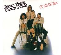 Cheap Trick - Surrender