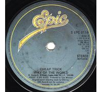 CHEAP TRICK - WAY OF THE WORLD 7 INCH (7" VINYL 45) UK EPIC 1979