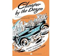 Cheaper By The Dozen: 278 (Perennial Classics)