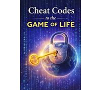 Cheat Codes to the Game of Life