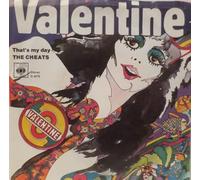 Cheats - Valentine / That's My Day [Vinilo de 7 pulgadas - 45 rpm]