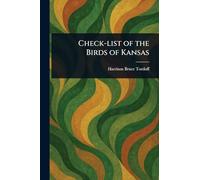 Check-list of the Birds of Kansas