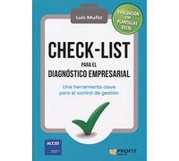 Check-list para el diagnóstico empresarial: Una herramienta clave para el control de gestión (SIN COLECCION)