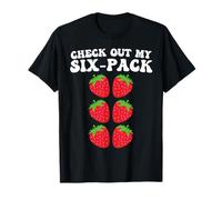Check out My Six Pack Strawberry Funny Cute Fruit Phrase Camiseta