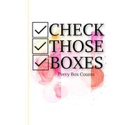 Check Those Boxes: A 120-Day To-Do List Book for Focus, Balance, and Progress