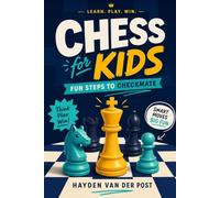 Checkmate Champions: A Kid's Guide to Playing Chess: 1 (The Intellectual Child Series)