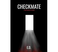 Checkmate: The king's game