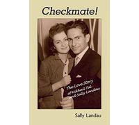 Checkmate! The Love Story of Mikhail Tal and Sally Landau