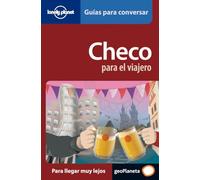 Checo para el viajero 1: Pronunciación ¦ Frases ¦ Vocabulario (Guías para conversar Lonely Planet)