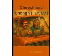 Cheech and Chong vs. Dr. Evil: A Battle Book