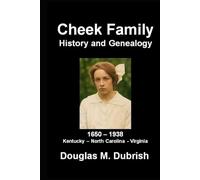 Cheek Family History and Genealogy