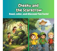 Cheeku and the Scarecrow: Read and Color with Cheeku (Two Little Stories to Cherish - With Coloring)