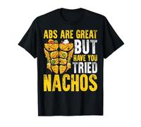 Cheeky - Los Abdominales Son geniales, Pero ¿has Probado los Nachos? Camiseta