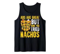 Cheeky - Los Abdominales Son geniales, Pero ¿has Probado los Nachos? Camiseta sin Mangas