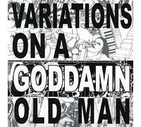 Cheer-Accident - Variations On A Goddamn Old Man Vol. 2