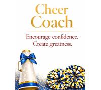 Cheer Coach - Blue, Inspirational Cheerleading Coach Journal, 8.5”x11” Wide Ruled Motivational Blank Notebook, Paperback Lined 100 Page