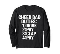 Cheer Dad Duties Drive Pay Clap Pay Padre Deportista - Manga Larga