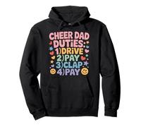 Cheer Dad Duties Drive Pay Clap Pay Padre Deportista - Sudadera con Capucha