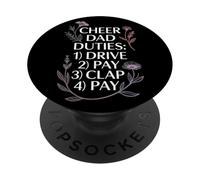 Cheer Dad Duties Drive Pay Clap Pay Sports Father - PopSockets PopGrip Adhesivo