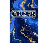 Cheer Mom Journal: Royal Blue & Gold Notebook Gift for Cheer Moms | 110 Lined Pages | 6"x9" | Team Colors | Notes, Lists, Schedules & Competition Memories