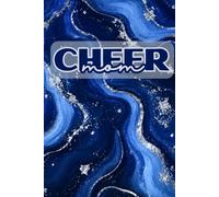Cheer Mom Journal: Royal Blue & Silver Notebook Gift for Cheer Moms | 110 Lined Pages | 6"x9" | Team Colors | Notes, Lists, Schedules & Competition Memories
