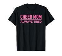 Cheer Mom Pink Always Tired Cheerleading Camiseta