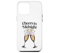 Cheer To Midnight - Copas de champán para Nochechevieja Carcasa para iPhone 12 Pro MAX