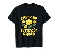 Cheer Up Buttercup Squad Good Vibes Crew Camiseta