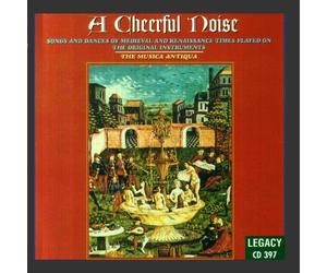 Cheerful Noise: Medieval & Renaissance Times