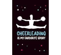 Cheerleading is my favourite Sport: Cheerleader Geschenk ein Cheerleading Notizbuch A5 für Notizen zum Training und Sport Veranstaltung das linierte Buch perfekt für Cheerdance Mädchen die Anfeuern