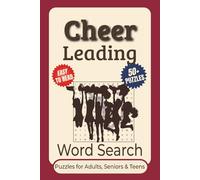Cheerleading Word Search Puzzle Book: Word Searches with Bold, Clear-to-Read Print Featuring Cheerleading, Chants, Routines, and More | 6x9 inches, ... Downtime Fun. (Hobbies Word Search Series)