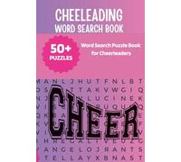 CheerLeading Word Search Puzzle Book: Word Searches with Easy to Read Print about Cheerleading, Stunts and More | 6x9 inches, 110 pages | 50+ Puzzles | for Cheerleaders, Adults, Seniors & Teens