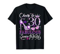 Cheers to 30 Fabulous Since 1996 30th Birthday Women Girls Camiseta