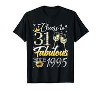Cheers to 31 Fabulous Since 1995 31st Birthday Women Girls Camiseta